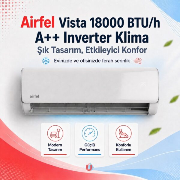 Airfel Vista LTXP50A A++ 18000 BTU İnverter Duvar Tipi Split Klima